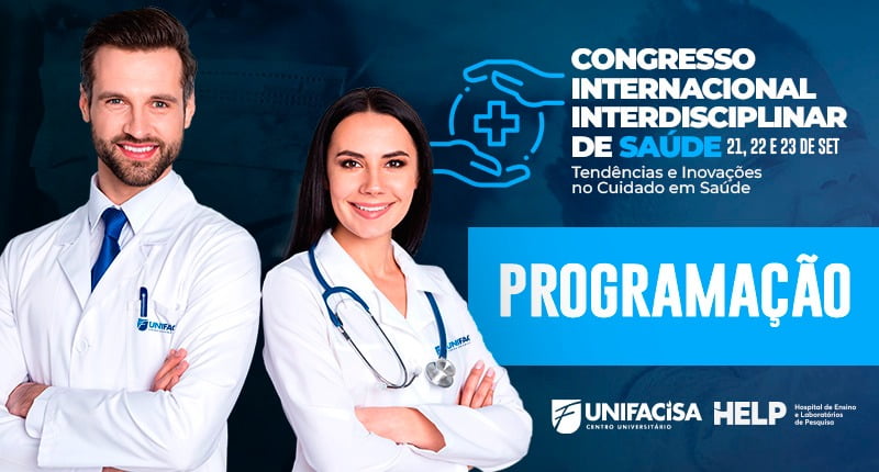 Confira a programação do Congresso Internacional Interdisciplinar de Saúde