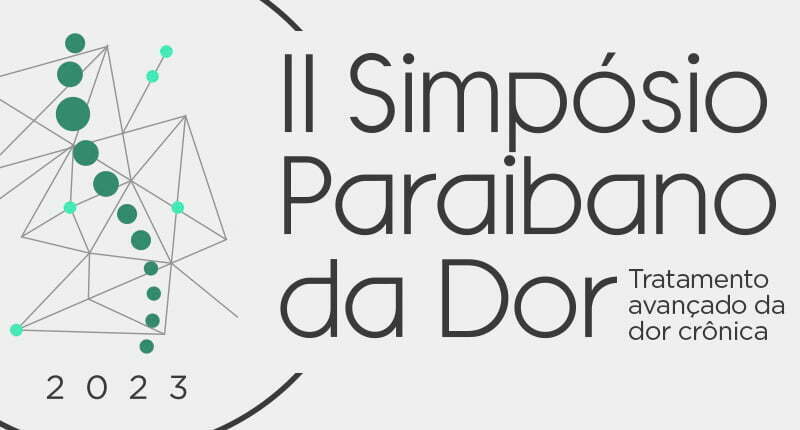 II Simpósio Paraibano da Dor acontecerá na Unifacisa em novembro 