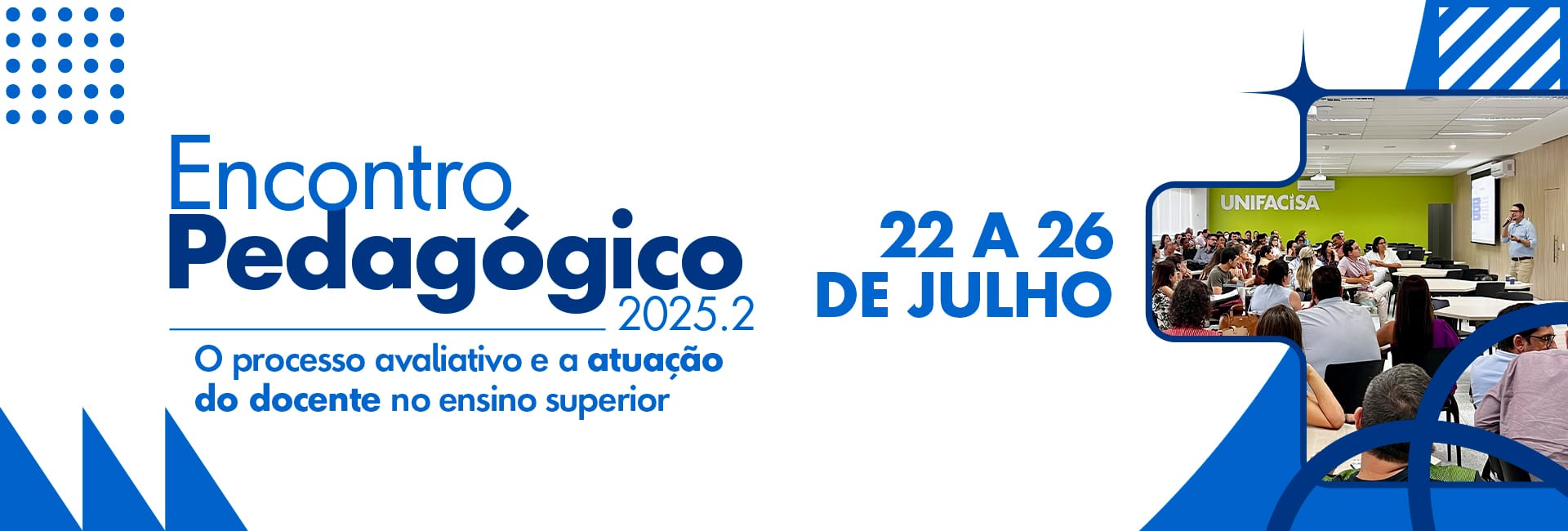 Unifacisa promove Encontro Pedagógico 2025.2