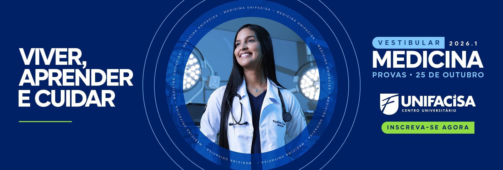 Inscrições abertas para o Vestibular de Medicina 2026.1 da Unifacisa
