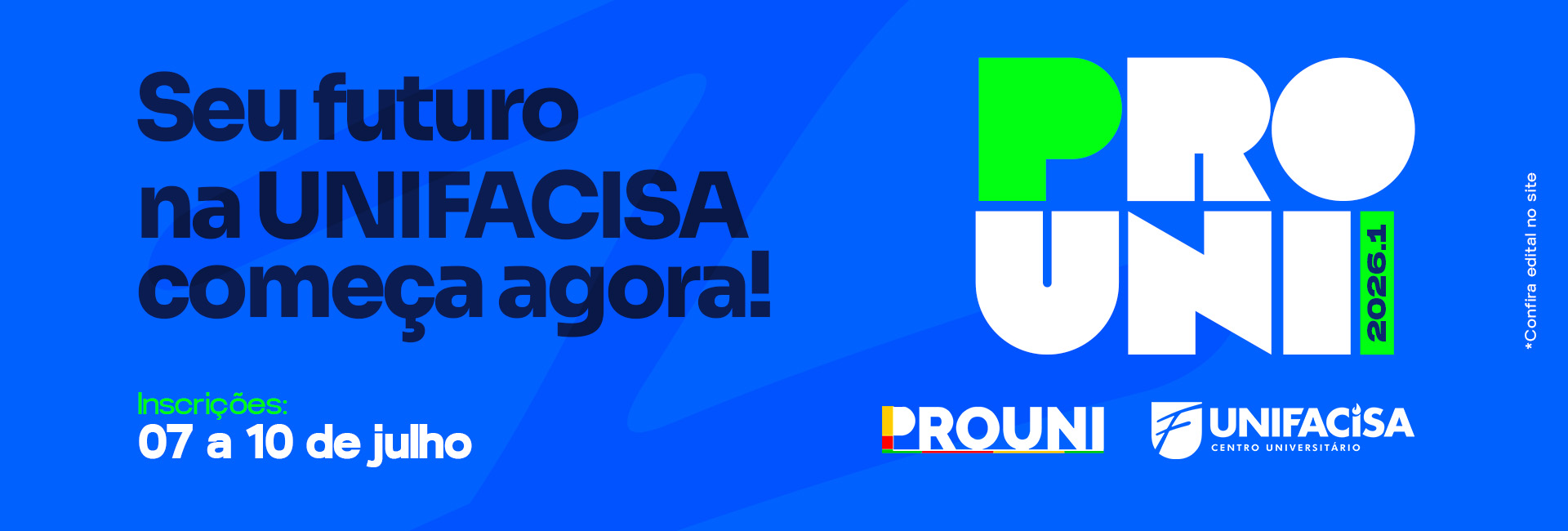 Unifacisa&nbsp;oferece 54 bolsas integrais pelo Prouni no segundo semestre de 2026&nbsp;
